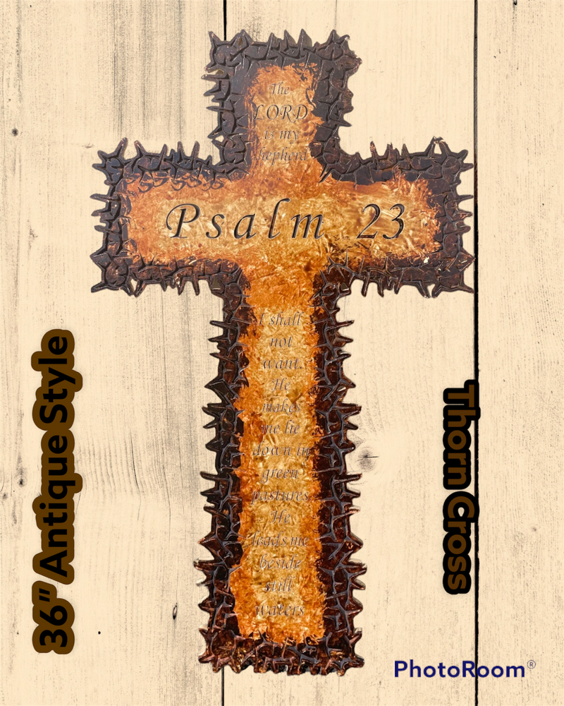 Psalm 23 Big Thorn Cross